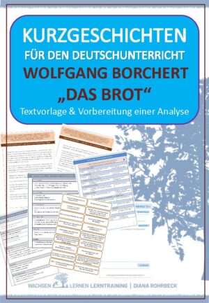 Kurzgeschichte Wolfgang Borchert - Das Brot