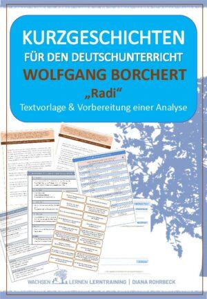 Kurzgeschichte Wolfgang Borchert - Radi LRS Training Online Diana Rohrbeck