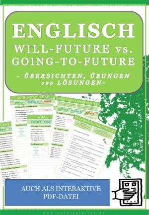 Englisch Will-Future vs Going-To-Future